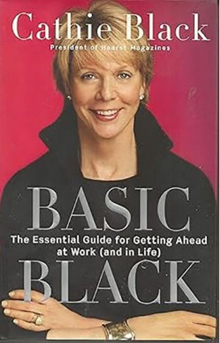 Basic Black - The Essential Guide for Getting Ahead at Work (and in Life)